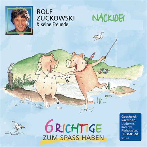 Nackidei - 6 Richtige zum Spaß haben | Musik für Dich | Rolf Zuckowski