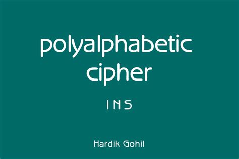 Implement Polyalphabetic Cipher Encryption-Decryption.