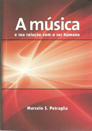 A Musica E Sua