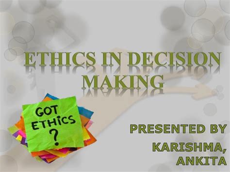 Ethics in decision making