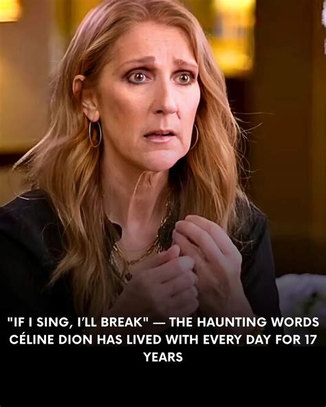 Voice - For 17 years, Céline Dion carried a terrifying truth behind the