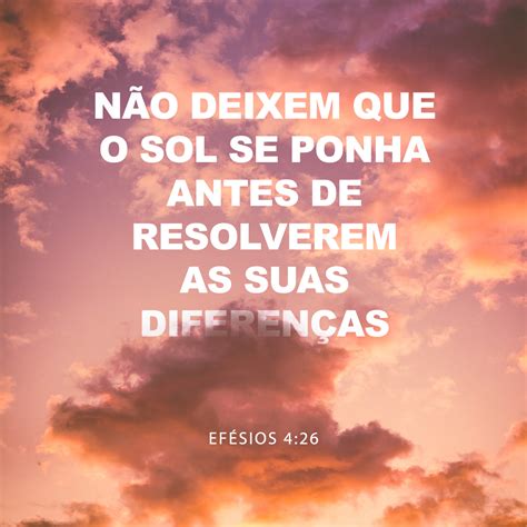 Nao Deixe O Sol Se Por Sobre A Ira