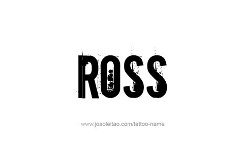 Ross Name Tattoo Designs