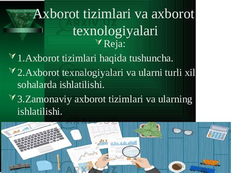 Axborot tizimlari va axborot texnologiyalari - Informatika va AT - Slaydlar
