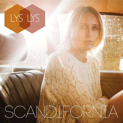 lys lys scandifornia album wwwlys lyscom