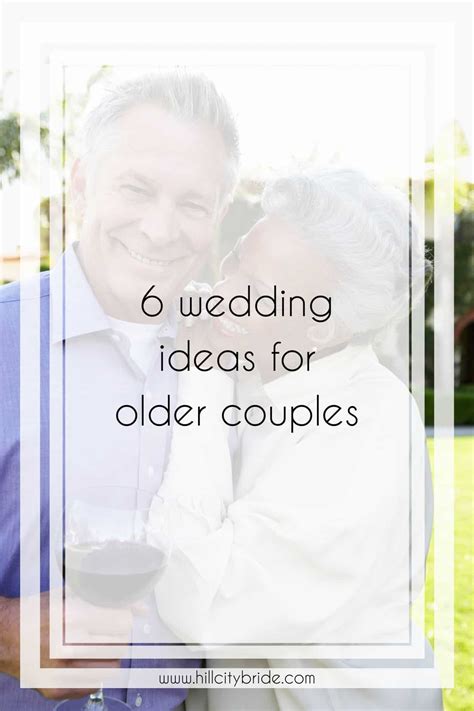 Wedding Ideas For Senior Couples Older Couple Weddings The Outlovers