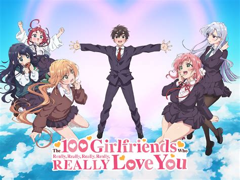 Prime Video: The 100 Girlfriends Who Really, Really, Really, Really