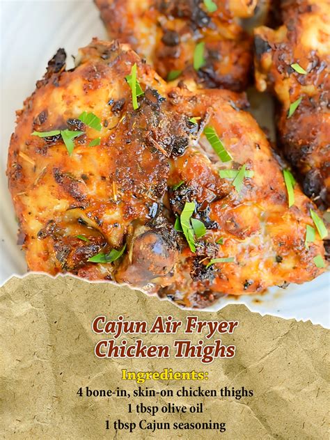 Jesslizs - Cajun Air Fryer Chicken Thighs Ingredients: 4 bone-in, skin