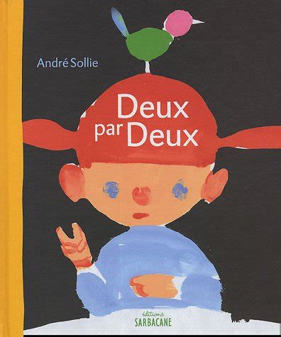 Deux par deux de André Sollie | Recyclivre