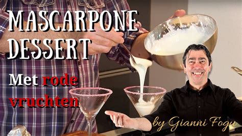 Italiaans dessert met mascarpone en rode vruchten - YouTube
