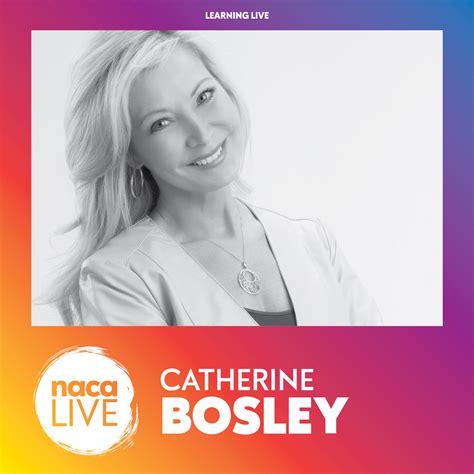 Catherine Bosley
