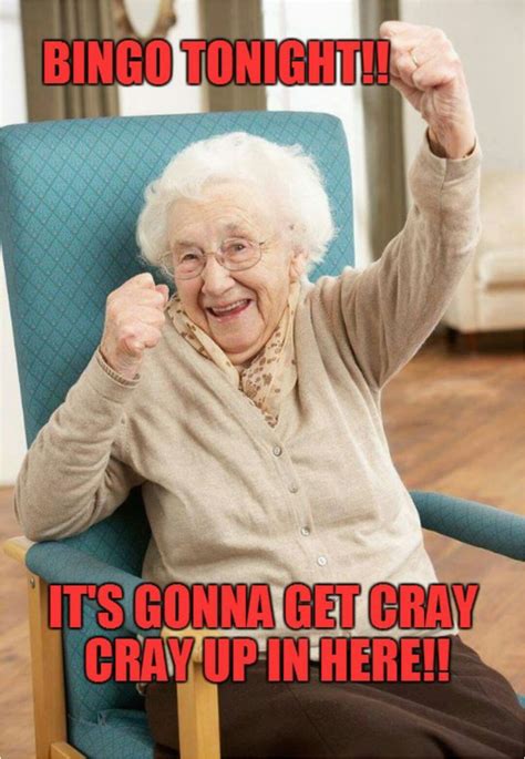 Crazy Lady Birthday Meme 45 Best Crazy Old Lady Bingo Images On ...