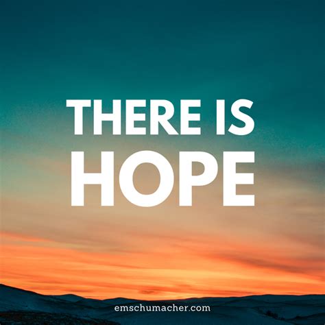 There is Hope