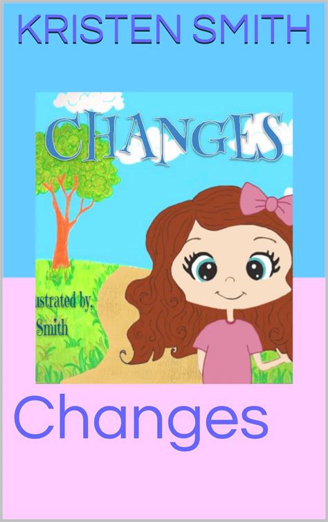 Changes by Kristen Smith | Goodreads