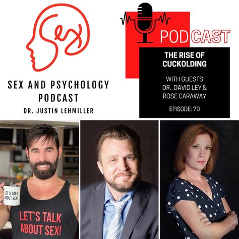 Episode 70: The Rise of Cuckolding - Sex and Psychology