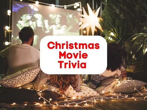 61 Christmas Movie Trivia Questions - Antimaximalist