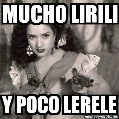 Meme Personalizado - mucho lirili y poco lerele - 31620970