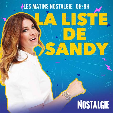 Les podcasts: Nostalgie - La Liste de Sandy