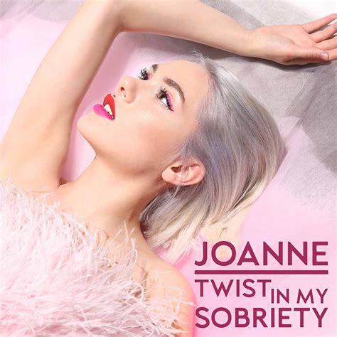 Joanne - Twist In My Sobriety | Video Clip