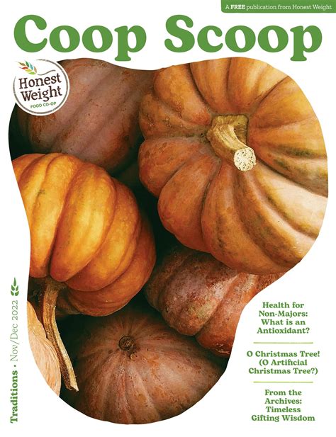 Honest Weight Food Co-op Coop Scoop: Traditions Nov-Dec 2022 by Honest