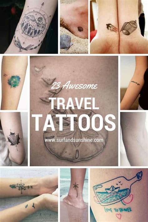 23 Inspiring (and Awesome!) Travel Tattoo Ideas