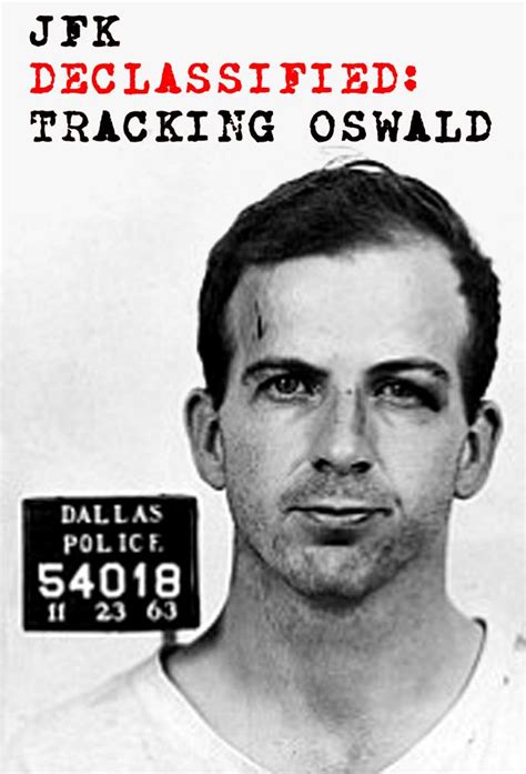 JFK Declassified: Tracking Oswald - TheTVDB.com