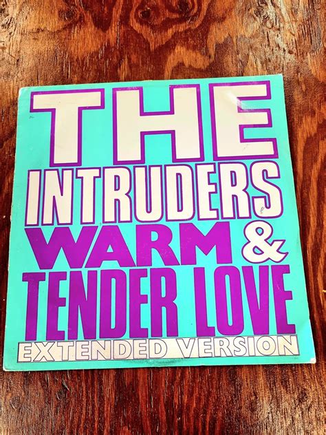 The Intruders – Warm And Tender Love (Extended Version) Vinyl Record