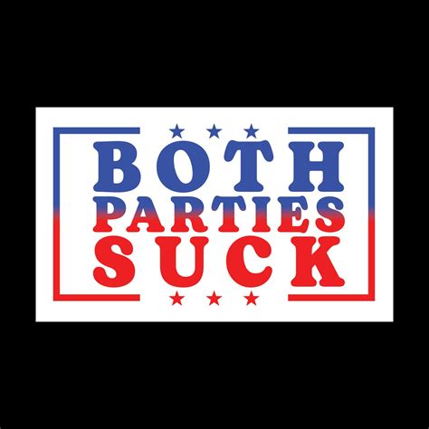 BOTH PARTIES SUCK 5x3 Bumper Sticker Decal 2 for 1 Political