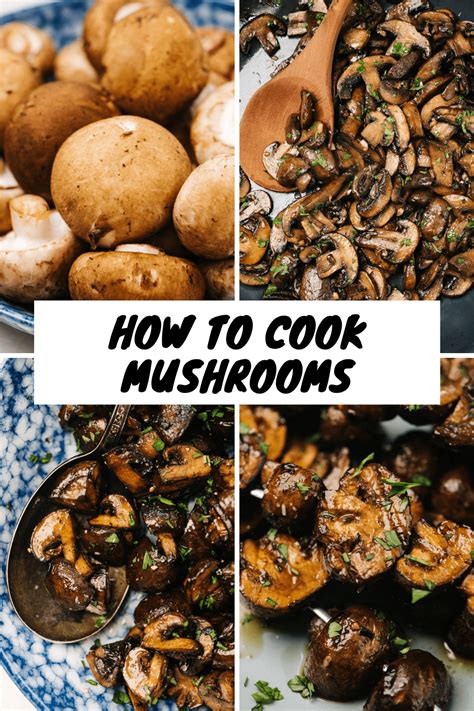 How to Cook Mushrooms (Sautéed, Roasted, Grilled) - Our Salty Kitchen