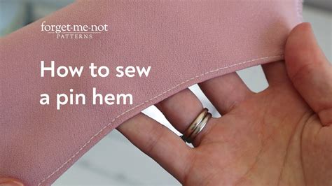 How to sew a pin hem AKA a baby hem (abridged/cheat sheet version ...