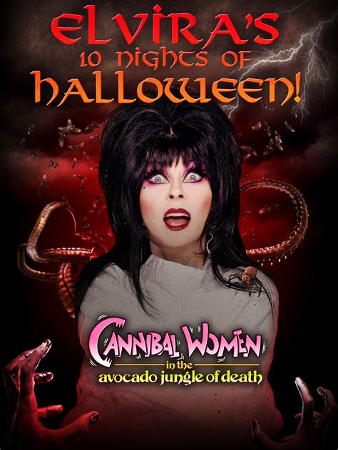 Watch Elvira's 10 Nights of Halloween: Canninbal Women in The Avocado