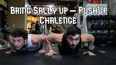 Bring Sally Up - PushUp Challenge - YouTube