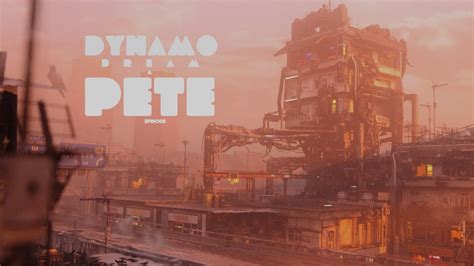 Научно-фантастическая короткометражка Dynamo Dream. Эпизод 3: «Пит ...