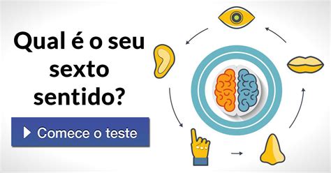 Qual é o seu sexto sentido?