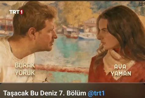 Taşacak Bu Deniz’de Kızılcık Şerbeti gibi jenerik krizi yaşandı! Burak