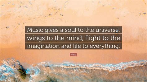 Music Gives A Soul To The Universe 4
