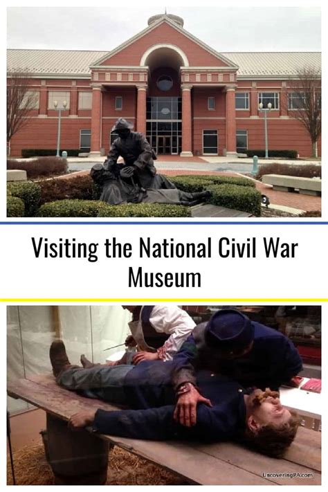 Visiting the National Civil War Museum: A Great Overview of America's ...
