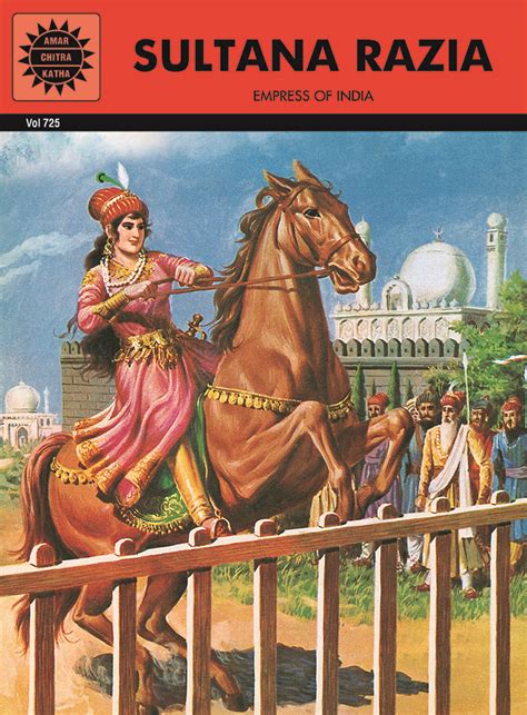 razia sultana stories empress  india amar chitra katha