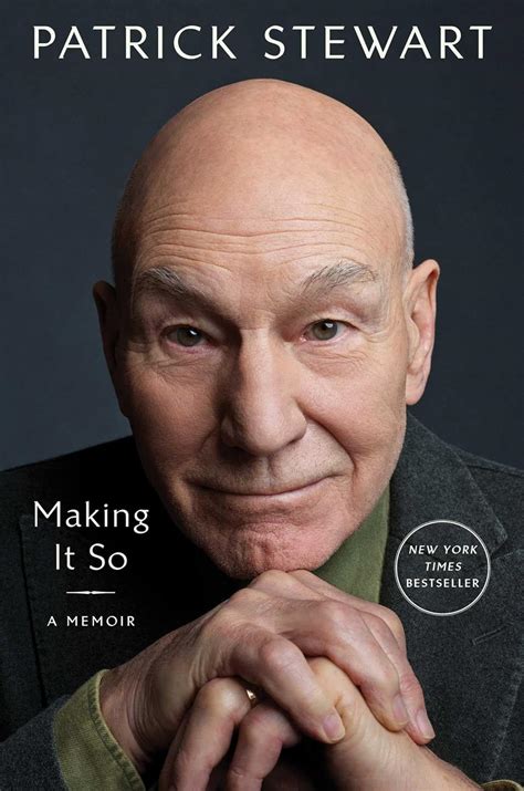 Making It So: A Memoir: Stewart, Patrick: 9781982167738: Books - Amazon.ca