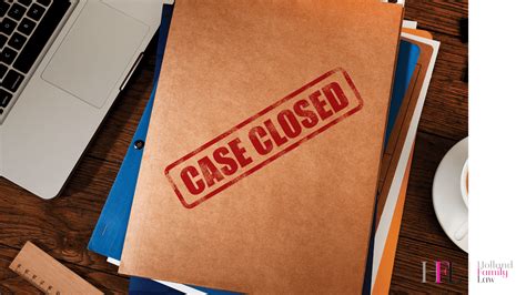 Family Law Case File: What Is It? Why Is It Important