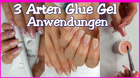 Glue Gel 3 Anwendungsmöglichkeiten - YouTube