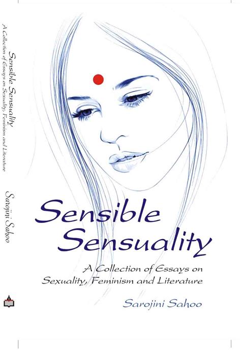 Indian Age Communication: Sensible Sensuality