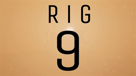 RIG 9 - YouTube