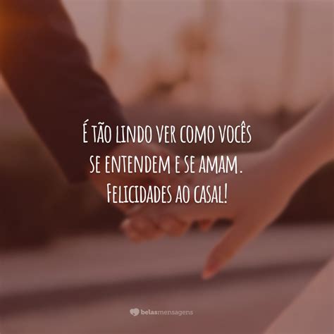 Mensagem Ao Casal - 50 frases de felicidades ao casal que celebram os pombinhos