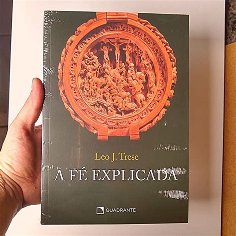 A Fé Explicada - A Fé Explicada Livro - RETOEDU