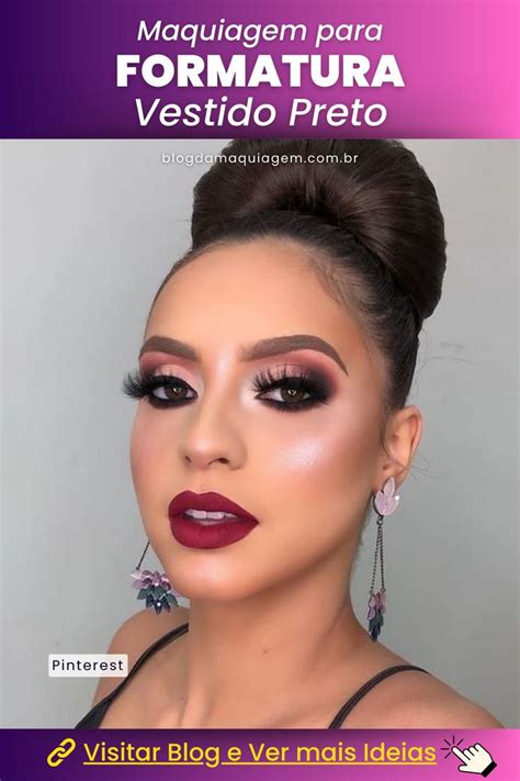 Maquiagem Com Vestido Preto - 47 melhores ideias de Maquiagem para Vestido Preto | maquiagem para ...