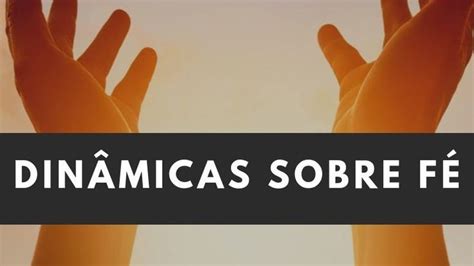 Quebra Gelo Sobre Fe - Dinamicas sobre Fé → Dinamica de Fé | Quebra gelo sobre fé, Quebra gelo ...