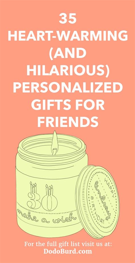35 Heart-warming (and Hilarious) Personalized Gifts for Friends - Dodo Burd