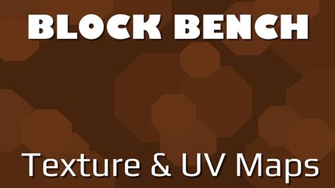 Block Bench: Tutorial | UV Mapping and Textures - YouTube