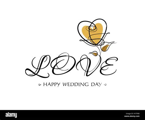 Love. Wedding day greeting card. Romantic calligraphy sign with elegant ...